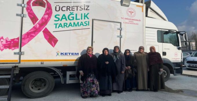 Mobil Kanser Tarama Tırı Çilimli’de